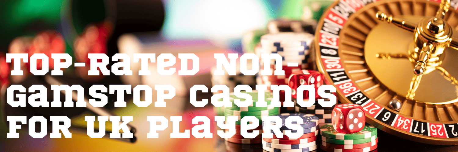 Exploring Casinos Not Registered on Gamstop 1952474704 Exploring Casinos Not Registered on Gamstop 1952474704